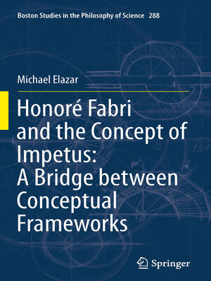 cover image of Honoré Fabri and the Concept of Impetus